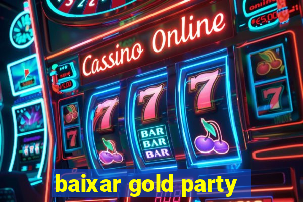 baixar gold party - slots